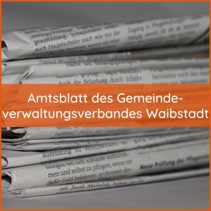 Amtsblatt des Gemeindeverwaltungsverbandes Waibstadt